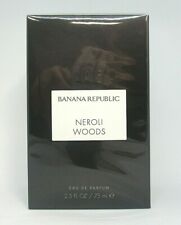 Banana Republic Neroli Woods Eau De Parfum 2.5 Oz B