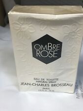 Jean Charles Brosseau Ombre Rose 2.5 Oz Eau De Toilette Spray Vintage Women